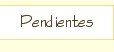 Pendientes